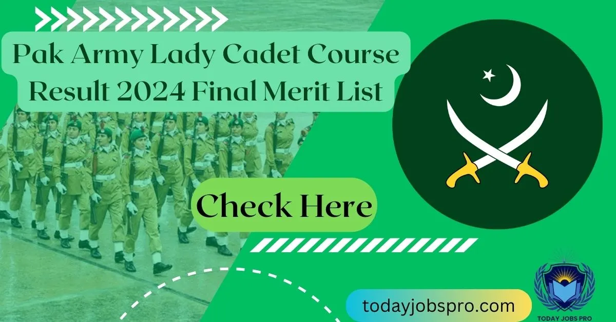 Pak Army Lady Cadet Course Result 2024 Final Merit List