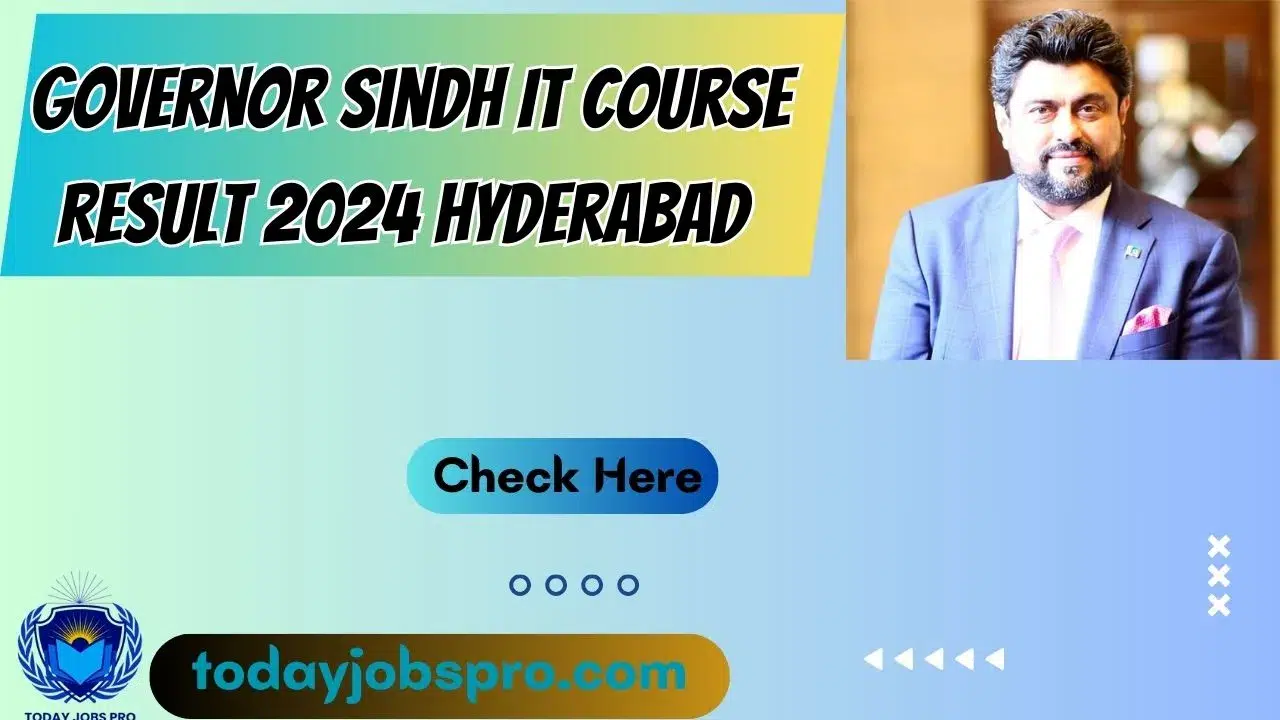 Governor Sindh IT Course Result 2024 Hyderabad Selection List