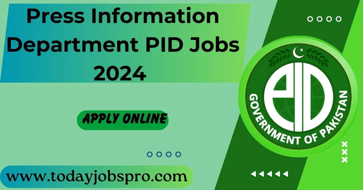 Press Information Department PID Jobs 2024 Online Apply