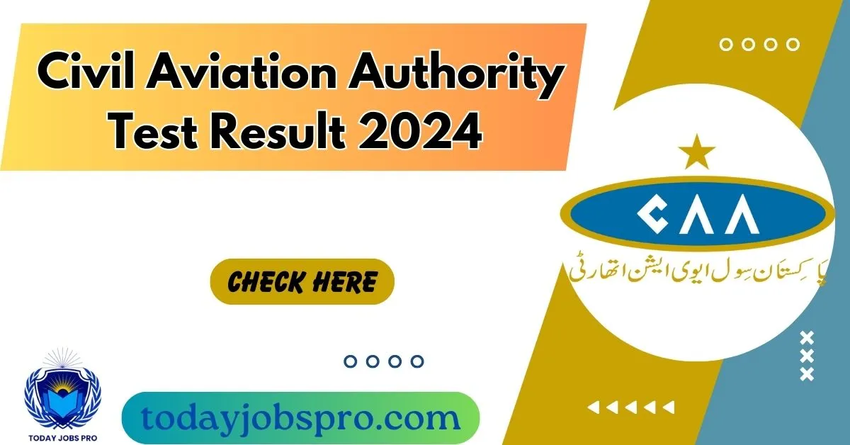 Civil Aviation Authority Test Result 2024 Download Merit List