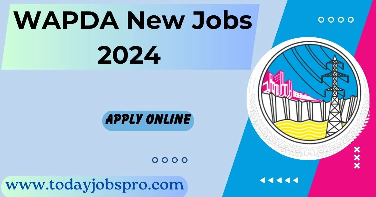 WAPDA Jobs 2024 Online Apply, Last Date www.ots.org.pk