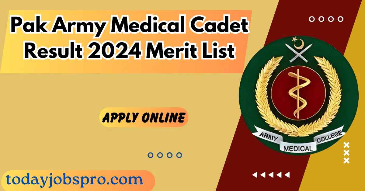 Pak Army Medical Cadet Result 2024 Final Merit List