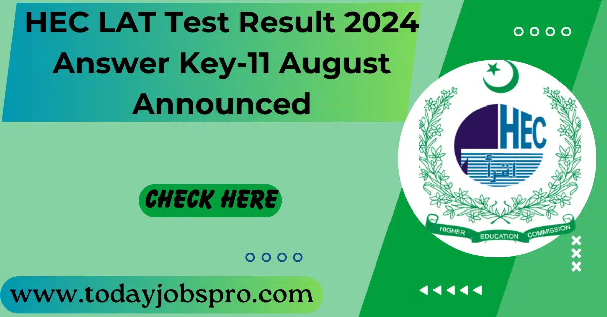 HEC LAT Test Result 2024 Answer Key-11 August Announced