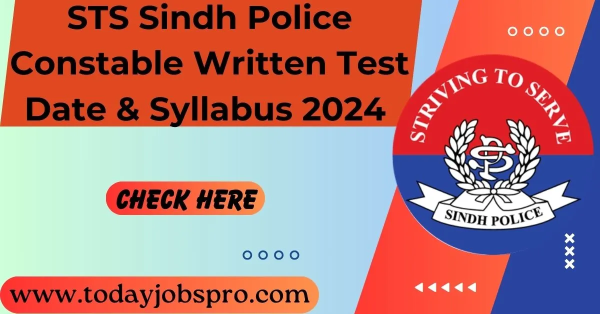 STS Sindh Police Constable Written Test Date & Syllabus 2024