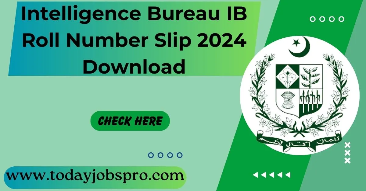 Intelligence Bureau IB Roll Number Slip 2024 Download