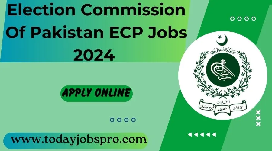 Election Commission Of Pakistan ECP Jobs 2024 Online Apply