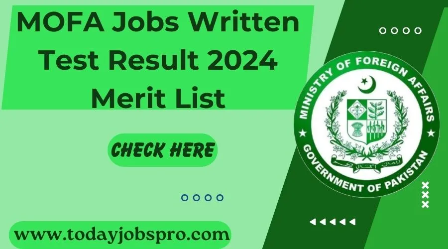 MOFA Jobs Written Test Result 2024 Merit List