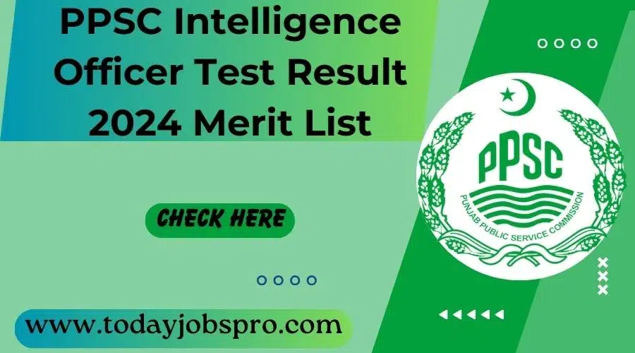 PPSC Intelligence Officer Test Result 2024 Merit List