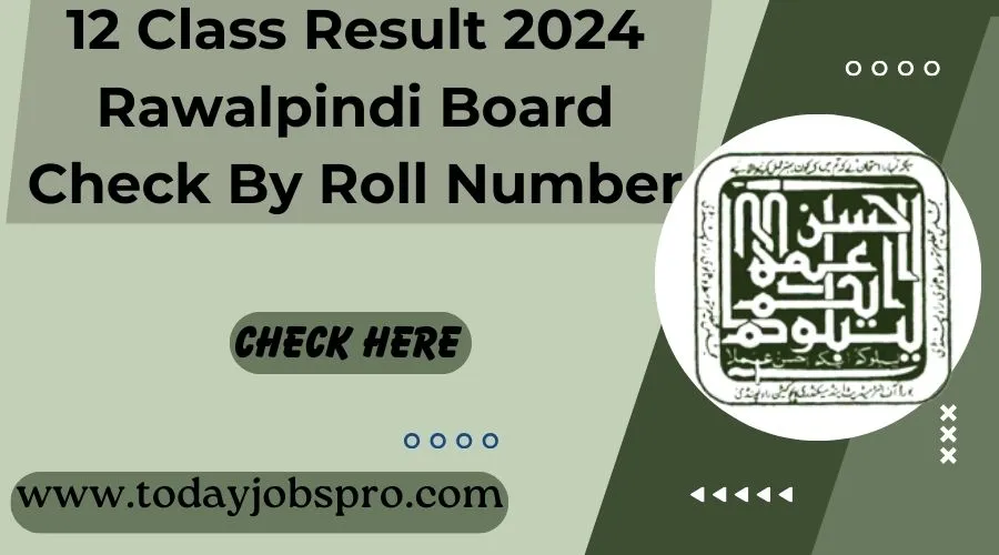 12 Class Result 2024 Rawalpindi Board Check By Roll Number