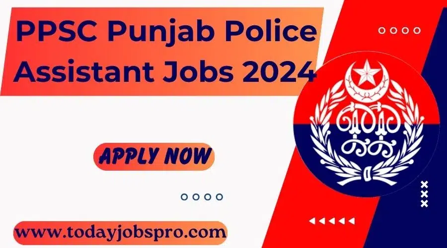 PPSC Punjab Police Assistant Jobs 2024 Online Apply