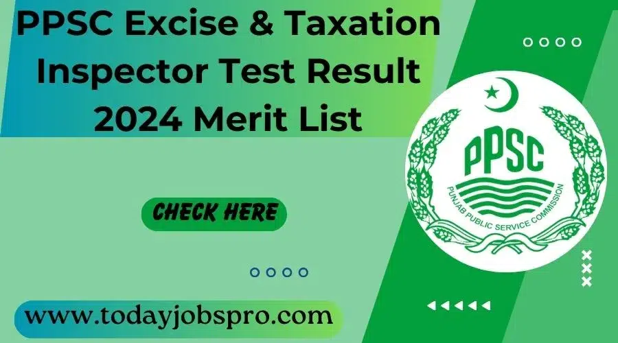 PPSC Excise & Taxation Inspector Test Result 2024 Merit List