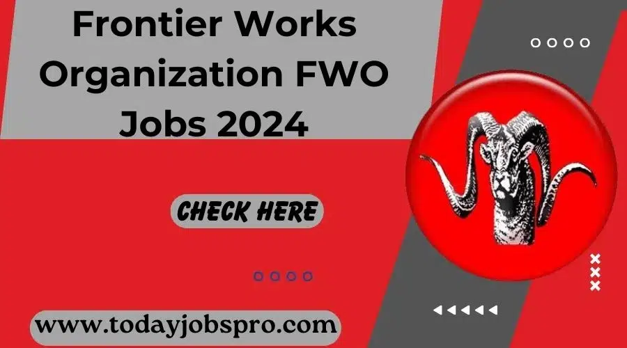 FWO Jobs 2024 Online Apply, Last Date, Advertisement