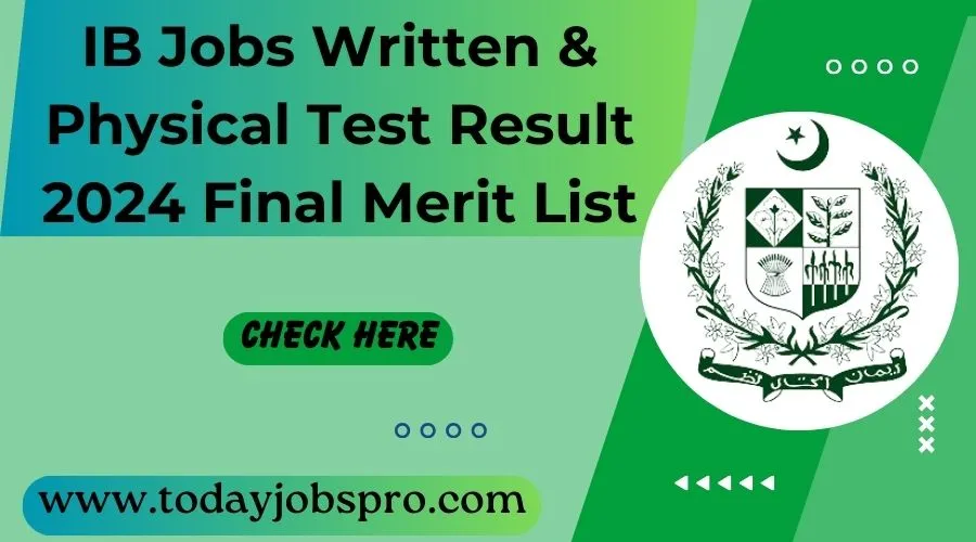 IB Jobs Written & Physical Test Result 2024 Final Merit List