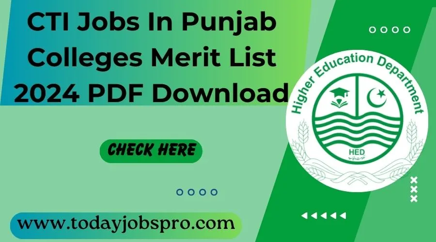 CTI Jobs In Punjab Colleges Merit List 2024 PDF Download